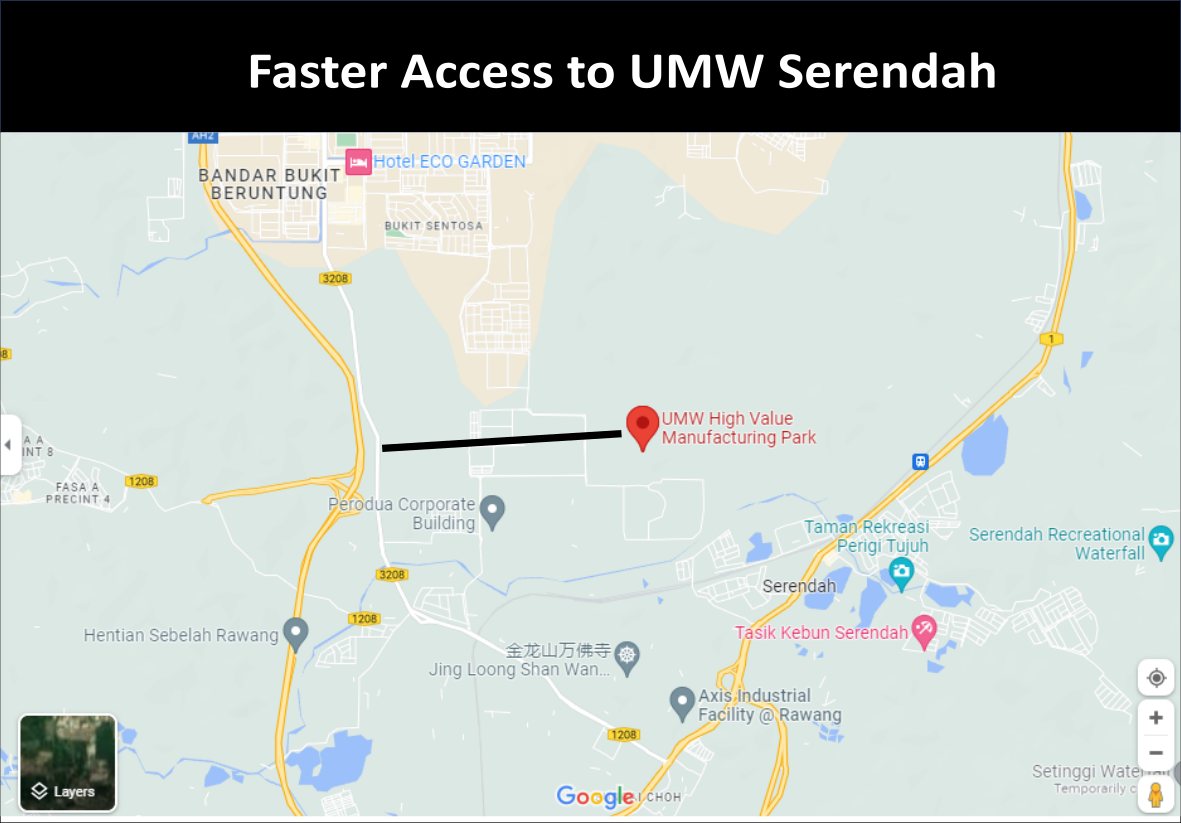 Faster Access to UMW Serendah